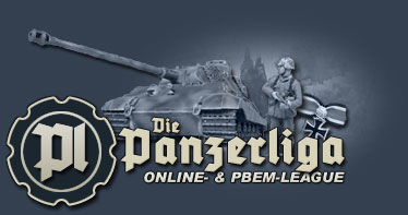 -=Die PanzerLiga=- International PBEM- and Online-League